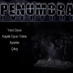 Penumbra Overture Türkçe Yama Menü